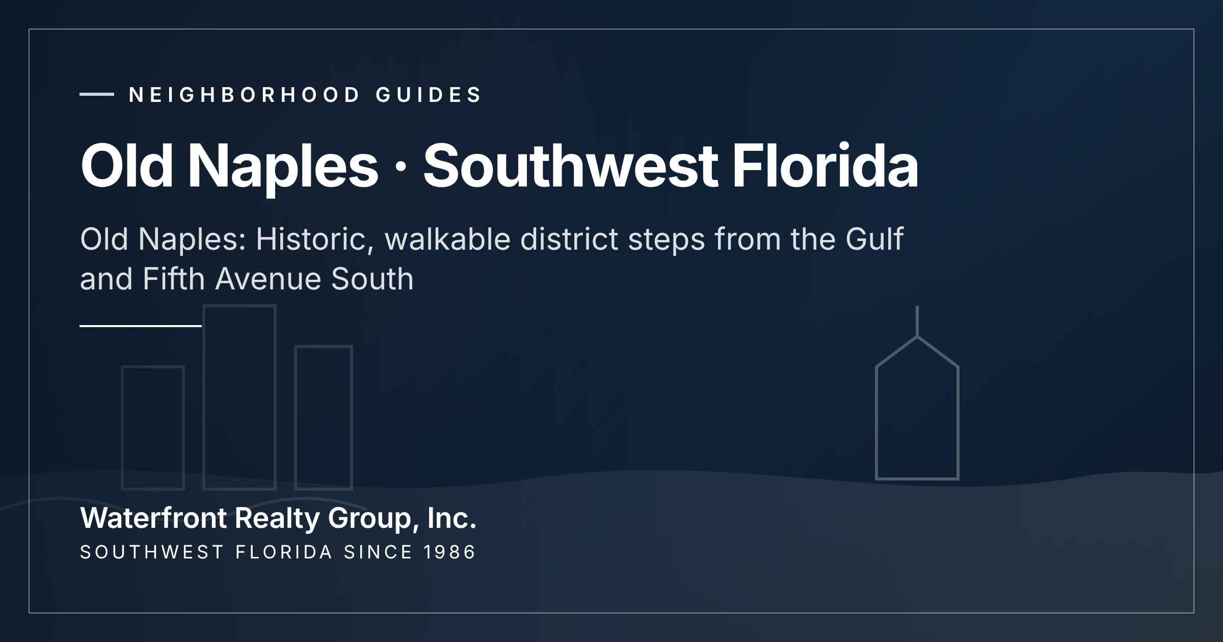 Old Naples: Historic, walkable district steps from the Gulf and Fifth Avenue South